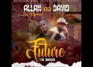 Allan N David Ba Mphundu Future Ya Bana Prod By Overdoze