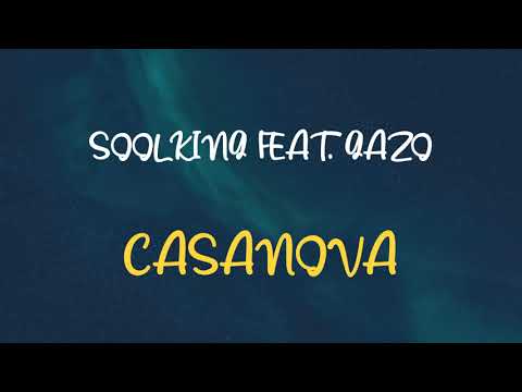SOOLKING FEAT GAZO CASANOVA SPEED UP REVERB