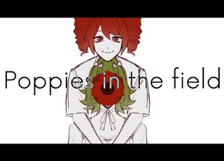 Ozu Poppies In The Field Ft GUMI Kasane Teto