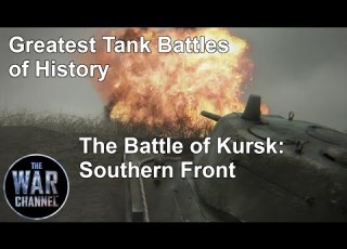 Greatest Tank Battles Of History Season 1 Episode 10 The Battle Of Kursk Southern Front