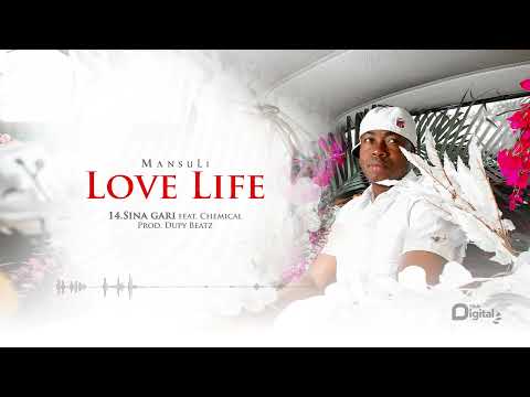 MansuLi Ft Chemical Sina Gari Official Audio