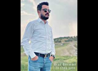 Araz Berwari Tuchoi Yare اراز برواري توجوي يارئ