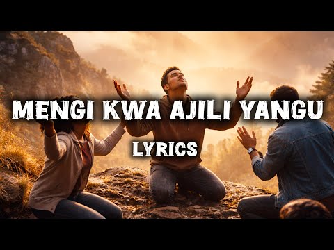 Mengi Kwa Ajili Yangu Lyrics Emanuel Nicarios