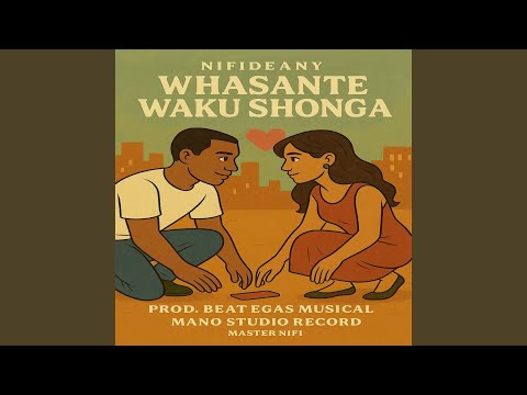 Whasante Waku Shonga