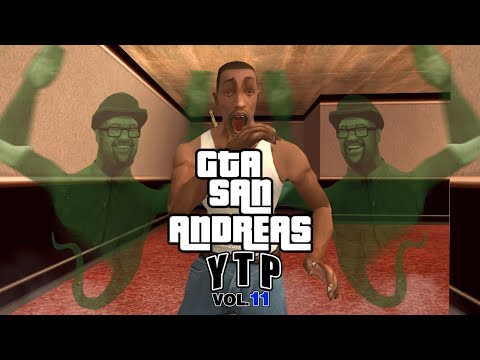 GTA SA YTP VOL 11