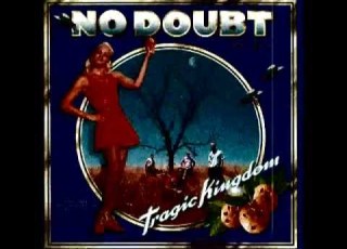  No Doubt Tragic Kingdom