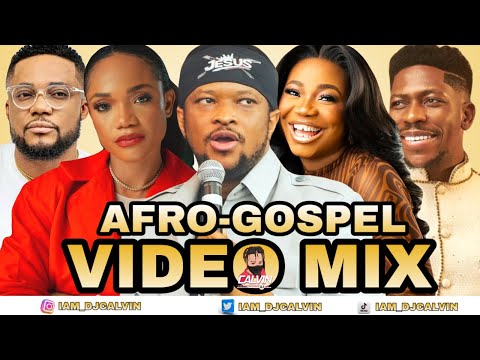 CHRISTIAN PARTY VIDEO MIX 2025 NEW 2025 AFRO GOSPEL VIDEO MIX DJ CALVIN LAWRENCE OYOR MERCY CHINWO
