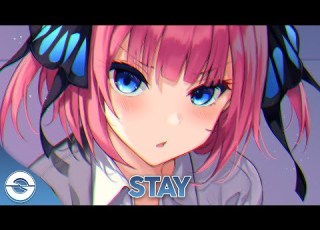 Nightcore Stay Lyrics