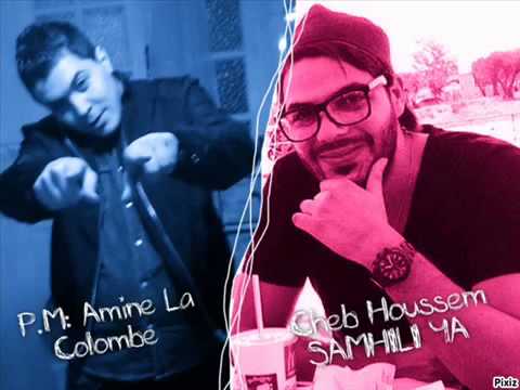Cheb Houssem Amine La Colombe SAMHILI YA MA Nouvel Album 2015 Cheb Houssem Amine La Colombe SAMHILI YA MA Nouvel Album 2015