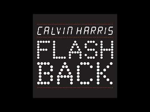 Calvin Harris Flashback Slowed