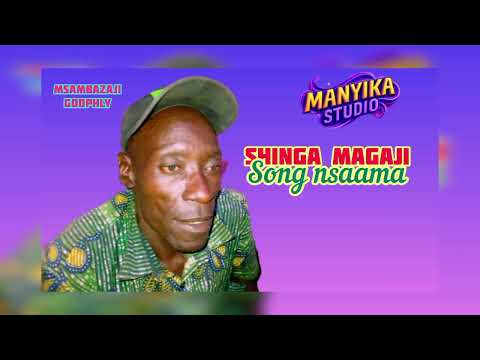 SHINGA MAGAJI SAAMA MANYIKA STUDIO 2026 0629251415