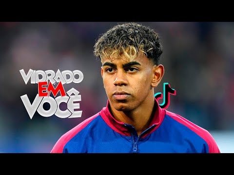 Lamine Yamal Eu Tô Vidrado Em Você FUNK TIKTOK