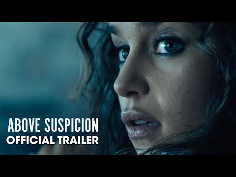Above Suspicion 2021 Movie Official Trailer Jack Huston Emilia Clarke Above Suspicion 2021 Movie Official Trailer Jack Huston Emilia Clarke