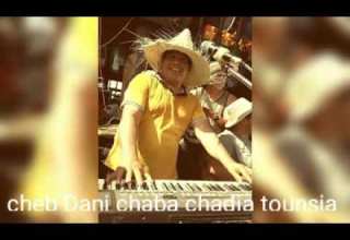 Cocktail Ray Tounsi Cheb Dani Chaba Chadia Tounsia