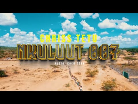 NKULUUT 007 Chriss Tetu Official Video