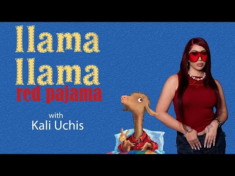 Kali Uchis Llama Llama Red Pajama 1 Hour