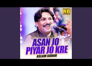 Asan Jo Piyar Jo Kre
