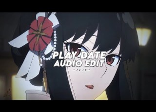 Play Date Melanie Martinez Edit Audio