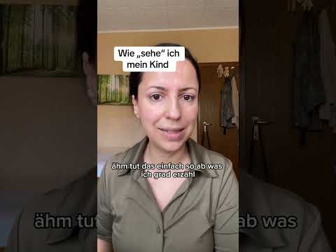 Wie Sehe Ich Mein Kind