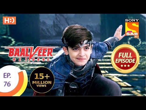 Baalveer Returns Ep 76 Full Episode 24th December 2019
