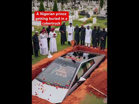 A Nigerian Prince Getting Buried In A Cybertruck Trending Automobile Ai