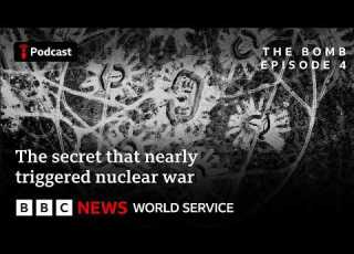  Secrets Then Almost Nuclear War With US The Bomb Podcast Kennedy Khrushchev BBC World Service