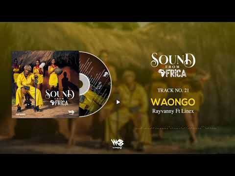 Rayvanny Ft Linex Waongo Official Audio