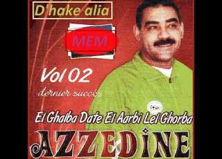 CHEB AZZEDINE EL GELBA DATE EL ARBI LEL GHORBAشاب عزدين الغلبة دات العربي للغربة