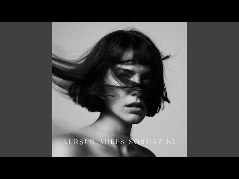 Kurşun Adres Sormaz Ki