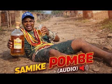 SAMIKE NG WENGELA POMBE AUDIO