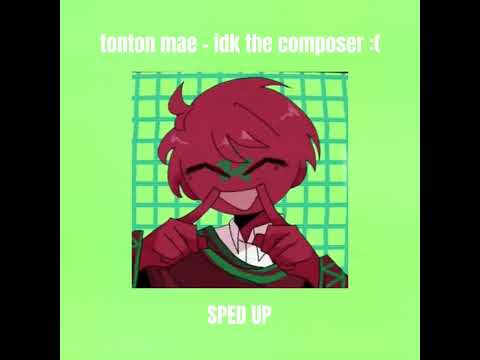 Tonton Mae Sped Up 1 2x