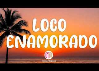  Abraham Mateo Farruko Christian Daniel Loco Enamorado Letra Lyrics