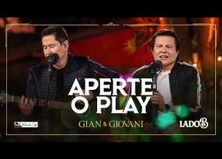  Aperte O Play Lado B GianeGiovaniOficial