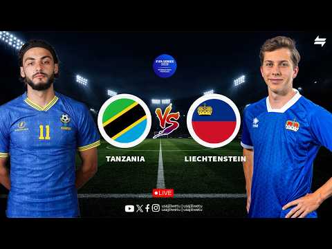 LIVE TANZANIA 0 VS 1 LIECHSTENSTEIN 2026 FIFA Series LIVE TANZANIA 0 VS 1 LIECHSTENSTEIN 2026 FIFA Series