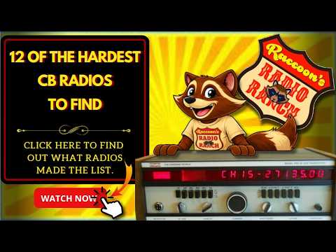 The HARDEST CB Radios To Find