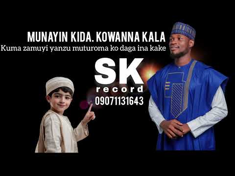 Sabon Kidan Kasida Zalla SK RECORD Kida Zallah