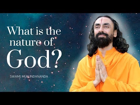 What Is The Nature Of God By Swami Mukundananda