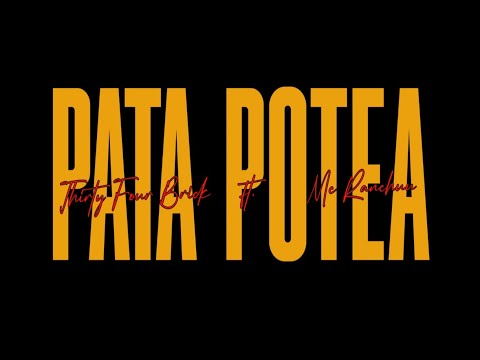 Thirtyfourbrick Pata Potea Ft Mc Ranchuu