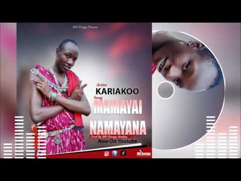 KARIAKOO TZ MAMAYAI NAMAYANA Official Audio