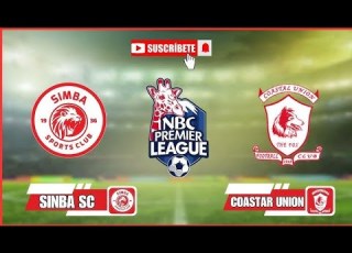 LIVE SIMBA SC 1 V 0 COASTAL UNION LIGI KUU NBC MAJ GENERAL ISAMUHYO STADIUM