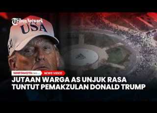 Jutaan Warga AS Unjuk Rasa Tuntut Pemakzulan Donald Trump