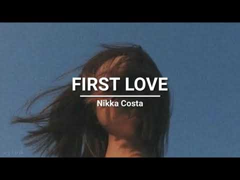 Nikka Costa First Love Lyrics