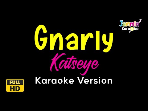 KATSEYE Gnarly Karaoke Version