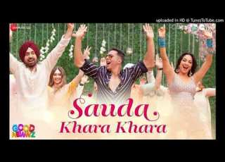  Sauda Khara Khara Good Newwz Full Audio Song
