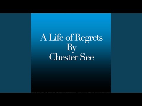 A Life Of Regrets