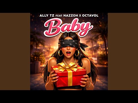 Baby Feat Nazzoh Octavol
