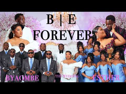B E FOREVER 2026 Byaombe Esther CONGOLESE WEDDING