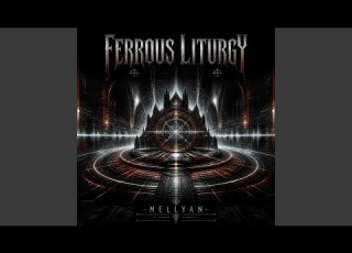  Ferrous Liturgy