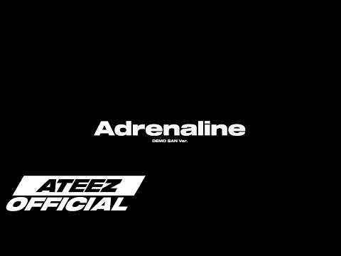 ATEEZ 에이티즈 Adrenaline Choreography Demo SAN Ver