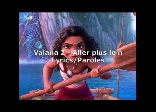 Vaiana 2 Aller Plus Loin Lyrics Paroles